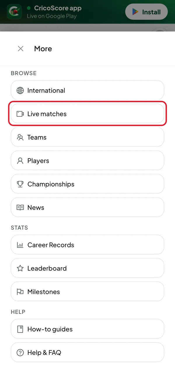 A phone with the More sheet open from the bottom bar. Live matches, under Browse, is circled.