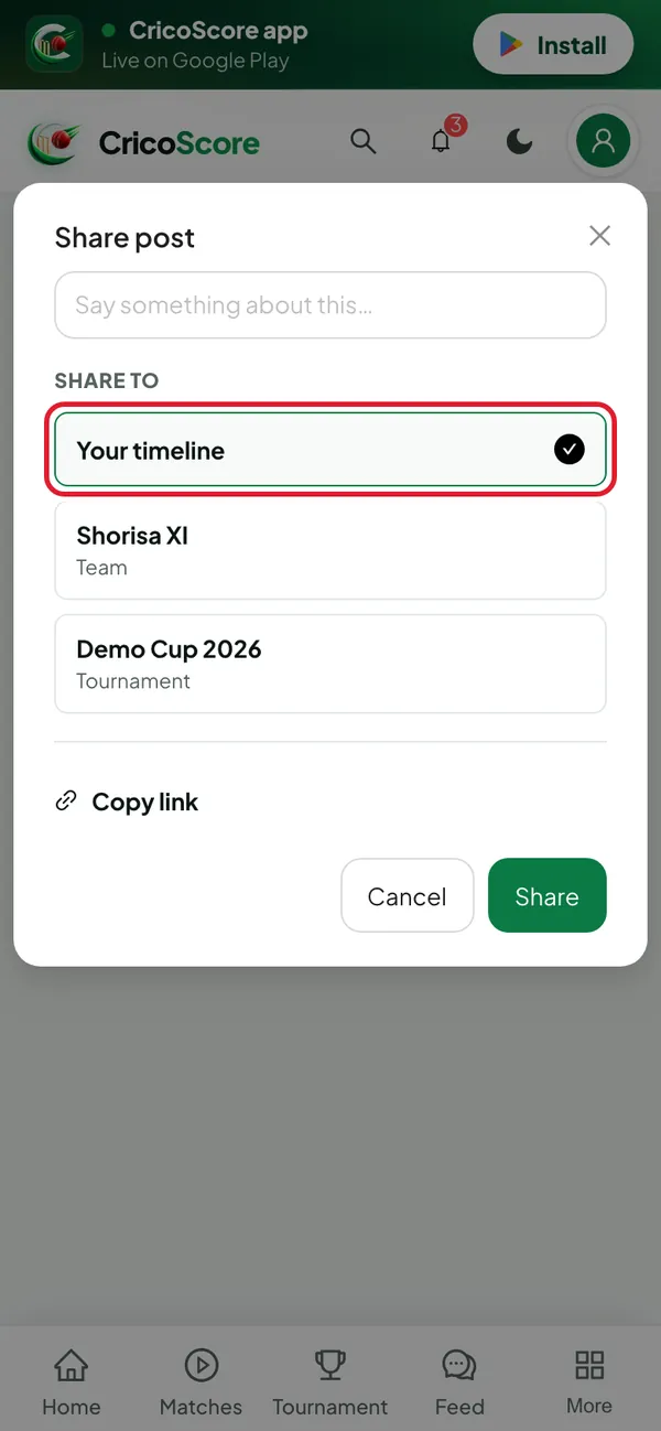 The Share post box on a phone. Under Share to, Your timeline is chosen, with the team Shorisa XI and the tournament Demo Cup 2026 below. Your timeline is circled.